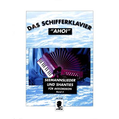Schifferklavier ahoi 2