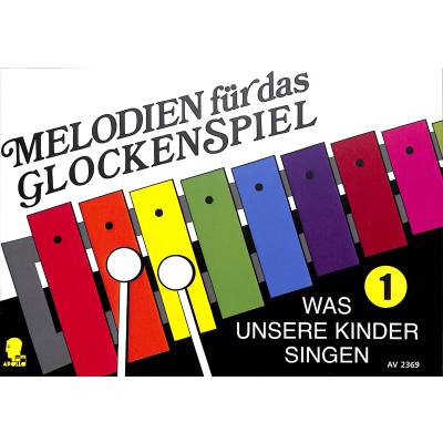 9790203911418 - Melodien für das Glockenspiel 1 9790203911418 - Melodien für das Glockenspiel 1