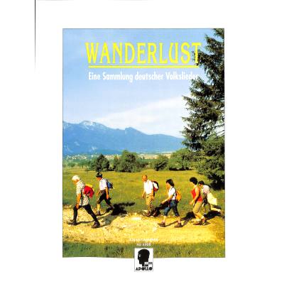 9790203917700 - Wanderlust | Eine Sammlung deutscher Volkslieder 9790203917700 - Wanderlust | Eine Sammlung deutscher Volkslieder