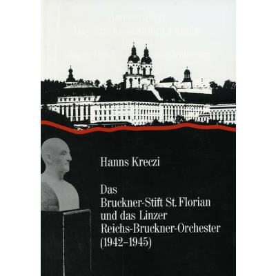 9783900270810 - Das Bruckner Stift St Florian und das