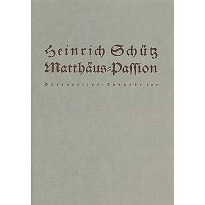 9790006401338 - Matthäus Passion SWV 479