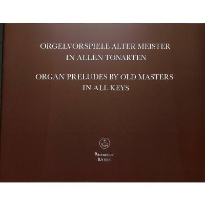 9790006404186 - Orgelvorspiele alter Meister in allen Tonarten 9790006404186 - Orgelvorspiele alter Meister in allen Tonarten