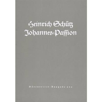 9790006406883 - Heinrich Schütz - GEBRAUCHT Johannes-Passion SWV 481 - Preis vom 02062023 050629 h