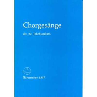 9790006478477 - Chorgesänge des 20 Jahrhunderts