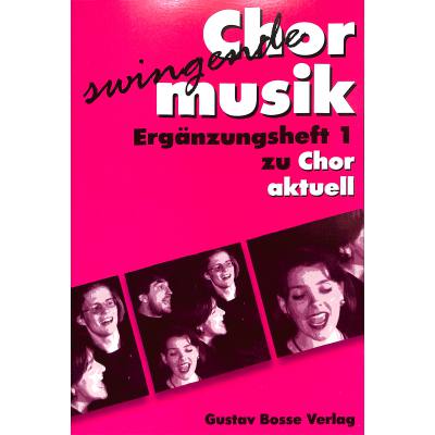 9790201104515 - Chor aktuell - Ergänzungsheft 1 - swingende Chormusik