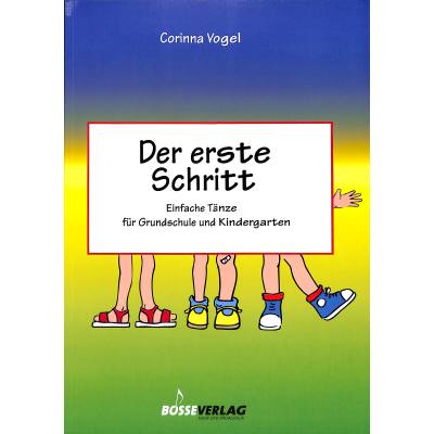 9783764926779 - Der erste Schritt - Corinna Vogel Kartoniert (TB)