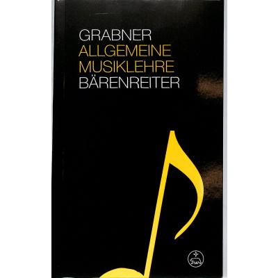 9783761800614 - Allgemeine Musiklehre - Hermann Grabner Kartoniert (TB)