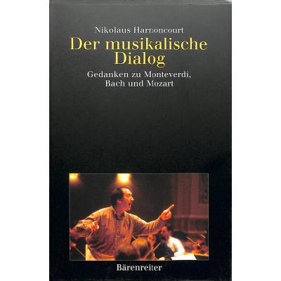 9783761812167 - Der musikalische Dialog - Nikolaus Harnoncourt Kartoniert (TB)