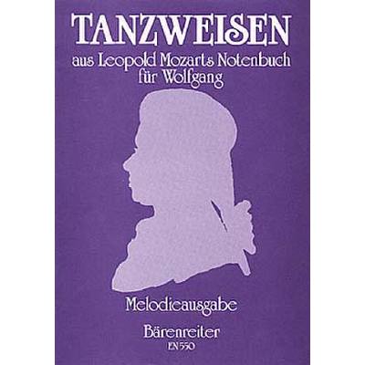 9790006012008 - Tanzweisen aus Leopold Mozarts Notenbuch