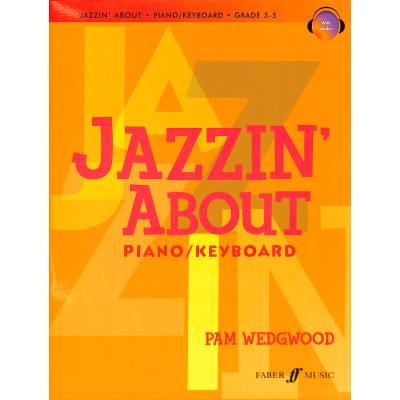 9780571534005 - Jazzin About piano keyboard w Audio-CD - Pam Wedgwood Kartoniert (TB)