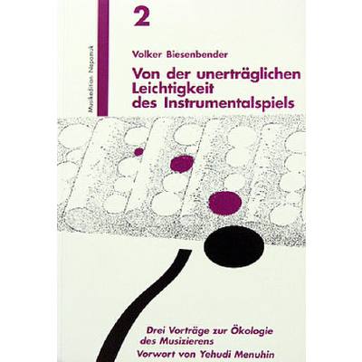 9783765199004 - Von der unerträglichen Leichtigkeit des Instrumentalspiels - Volker Biesenbender Kartoniert (TB)