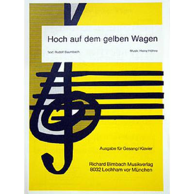 Hoch Auf Dem Gelben Wagen