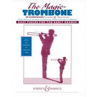 The magic trombone
