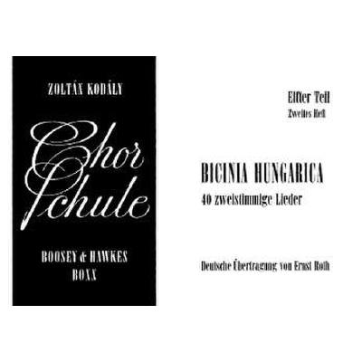 9790202519493 - Chorschule 11 2 - bicinia hunga 9790202519493 - Chorschule 11 2 - bicinia hunga