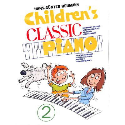 9783920127491 - Childrens Classic Piano 2H2 - Hans-Günter Heumann Kartoniert (TB)