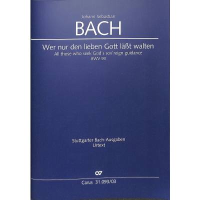 9790007046538 - Kantate 93 Wer nur den lieben Gott lässt walten BWV 93 9790007046538 - Kantate 93 Wer nur den lieben Gott lässt walten BWV 93