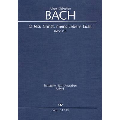 9790007086824 - Kantate 118 O Jesu Christ meins Lebens Licht BWV 118 9790007086824 - Kantate 118 O Jesu Christ meins Lebens Licht BWV 118