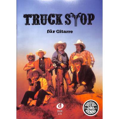 9783868497731 - Noten Truck Stop For Guitar 773 - Die besten Songs Cowboys der Nation