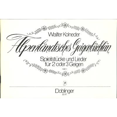 9790012172444 - Alpenländisches Geigenbüchlein 1 9790012172444 - Alpenländisches Geigenbüchlein 1