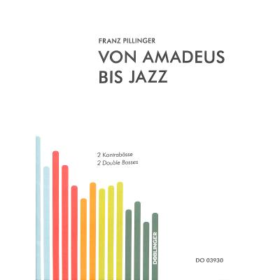 Von Amadeus bis Jazz