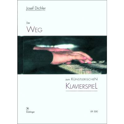 9783900035105 - Der Weg zum künstlerischen Klavierspiel 9783900035105 - Der Weg zum künstlerischen Klavierspiel