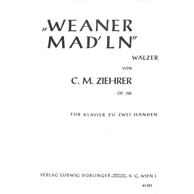 9790012005704 - Weaner Madln op 388 9790012005704 - Weaner Madln op 388