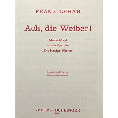 9790012033448 - Ach die Weiber (aus Die lustige Witwe)