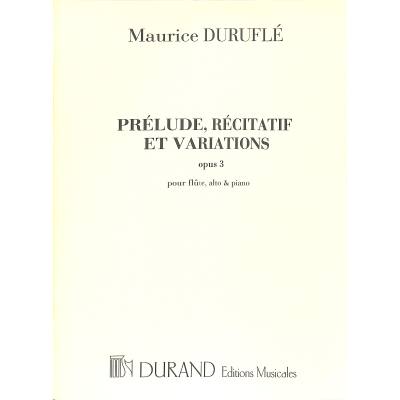 Prelude recitatif et variation
