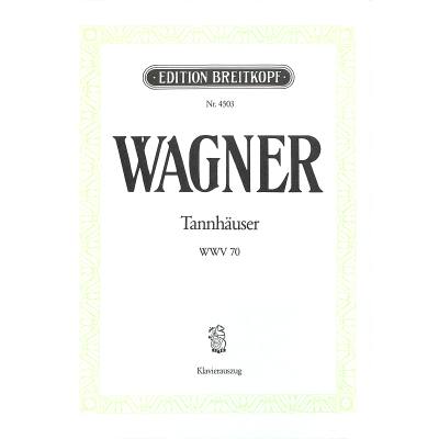 9790004163023 - Tannhäuser WWV 70 9790004163023 - Tannhäuser WWV 70