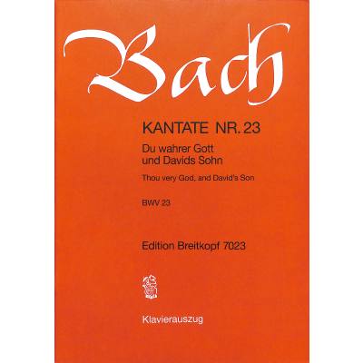 9790004171776 - Kantate 23 du wahrer Gott und Davids Sohn BWV 23 9790004171776 - Kantate 23 du wahrer Gott und Davids Sohn BWV 23