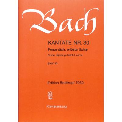 9790004171844 - Kantate 30 freue dich erlöste Schar BWV 30 9790004171844 - Kantate 30 freue dich erlöste Schar BWV 30