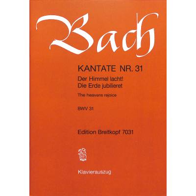 9790004171851 - Kantate 31 der Himmel lacht die Erde jubilieret BWV 31