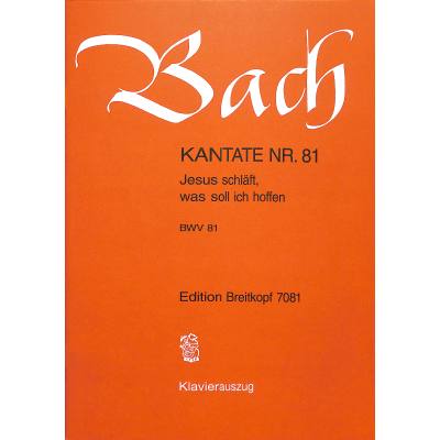 9790004172353 - Kantate 81 Jesus schläft was soll ich hoffen BWV 81 9790004172353 - Kantate 81 Jesus schläft was soll ich hoffen BWV 81