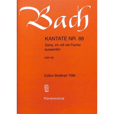 9790004172421 - Kantate 88 Siehe ich will viel Fischer aussenden BWV 88 9790004172421 - Kantate 88 Siehe ich will viel Fischer aussenden BWV 88