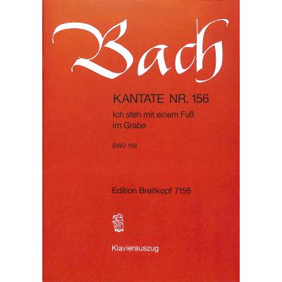9790004173107 - Kantate 156 ich steh mit einem Fuß im Grabe BWV 156