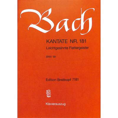 9790004173350 - Kantate 181 Leichtgesinnte Flattergeister BWV 181 9790004173350 - Kantate 181 Leichtgesinnte Flattergeister BWV 181