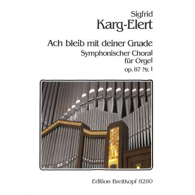 9790004175965 - Choral op 87 1 ach bleib mit deiner Gnad