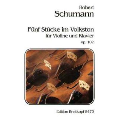 9790004177686 - 5 Stücke im Volkston op 102 9790004177686 - 5 Stücke im Volkston op 102