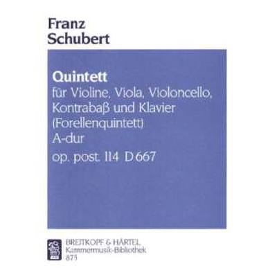 9790004500170 - Quintett A-Dur op 114 D 667 (Forellen Quintett)