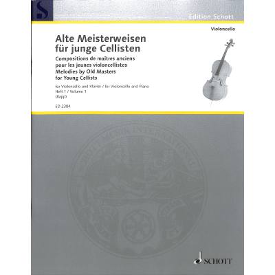 Alte Meisterweisen für junge Cellisten 1