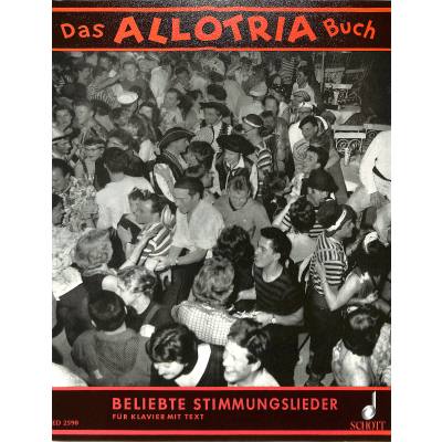 9790001038485 - Das Allotria Buch | Beliebte Stimmungslieder