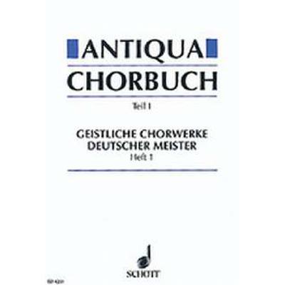 9790001050135 - Antiqua Chorbuch 1 1 9790001050135 - Antiqua Chorbuch 1 1