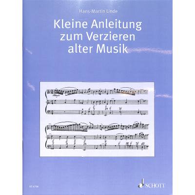 9783795756468 - Kleine Anleitung zum Verzieren alter Musik - Hans-Martin Linde Geheftet