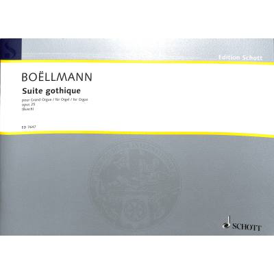 9790001079792 - Busch Hermann J - GEBRAUCHT Suite gothique pour Grand Orgue op 25 Orgel (Edition Schott) - Preis vom 02072023 051058 h