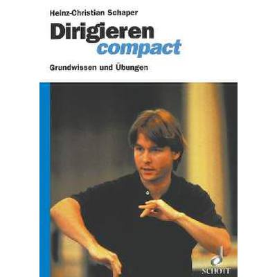 9783795723330 - Dirigieren compact - Grundwissen + Übungen