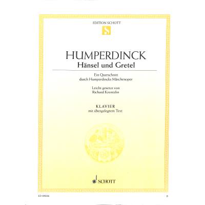 9790001088510 - Richard Krentzlin - GEBRAUCHT Hänsel und Gretel Ein Querschnitt durch die Märchenoper Klavier mit Text (Edition Schott Einzelausgabe) - Preis vom 04112023 060105 h