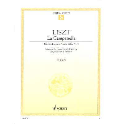 9790001089296 - - GEBRAUCHT La Campanella Niccolò Paganini Große Etüde Nr 3 Klavier (Edition Schott Einzelausgabe) - Preis vom 02102023 050404 h