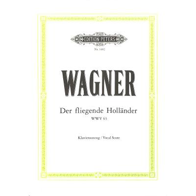 9790014016081 - Der fliegende Holländer (Oper in 3 Akten) WWV 63 -Klavierauszug- - Richard Wagner Kartoniert (TB)