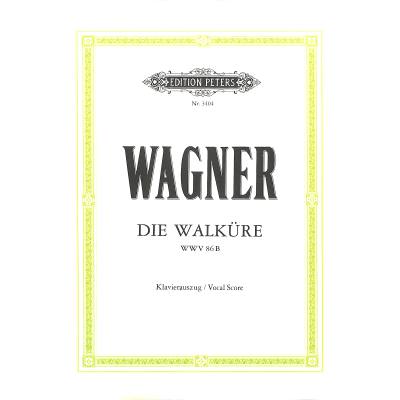 9790014016128 - Die Walküre (Oper in 3 Akten) WWV 86b (1856) (Erster Tag des Rings des Nibelungen) - Richard Wagner Geheftet