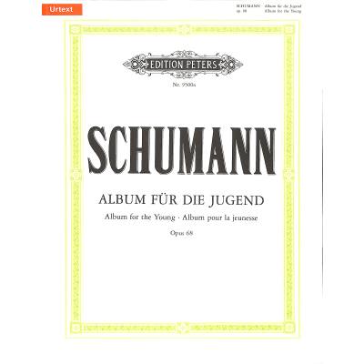 9790014077051 - Album für die Jugend op68 Klavier - Robert Schumann Kartoniert (TB)